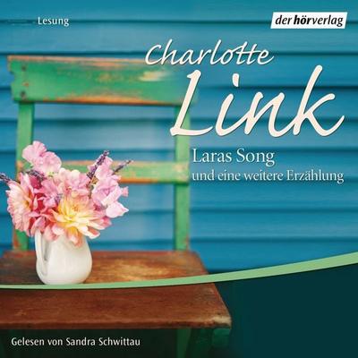 Laras Song und eine weitere Erzählung - Charlotte Link, Audio, 9783844503487