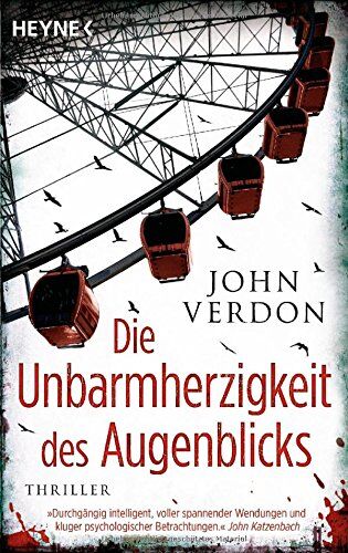 John Verdon - Die Unbarmherzigkeit des Augenblicks: Thriller - Preis vom 09.10.2026 07:28:09 h