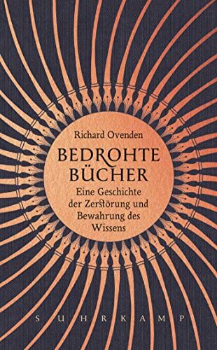 Richard Ovenden - Bedrohte Bücher: Eine Geschichte der Zerstörung und Bewahrung des Wissens (suhrkamp taschenbuch) - Preis vom 30.09.2026 09:01:18 h