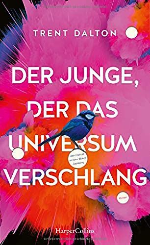 Trent Dalton - Der Junge, der das Universum verschlang - Preis vom 17.10.2026 19:25:27 h