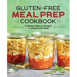 Gluten-Free Meal Prep Cookbook, Ratgeber von Pam Wattenbarger