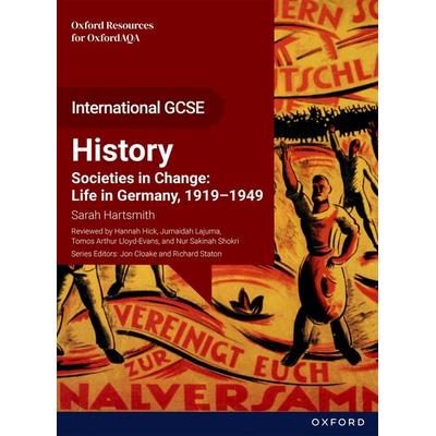 OxfordAQA International GCSE History (9245): Societies in Change: Life in Germany, 1919-1949 Student Book, Taschenbuch von Sarah Hartsmith, Oxford