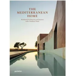The Mediterranean Home, Fachbücher von Robert Klanten, Gestalten, Rosie Flanagan