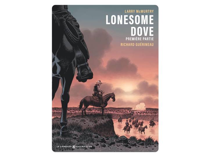 Lonesome Dove partie 1 (BD)