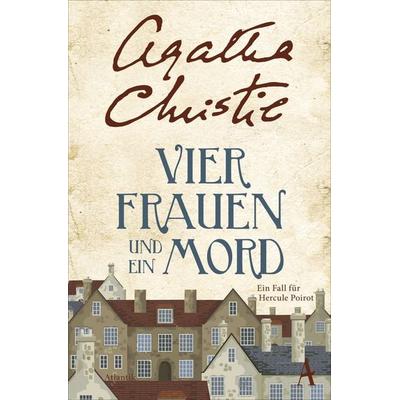Vier Frauen und ein Mord, Taschenbuch von Agatha Christie, Atlantik Verlag, 978-3-455-00563-9