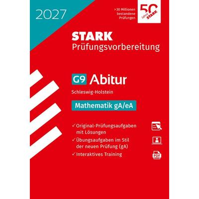 STARK Mathematik gA/eA - Abitur 2027 Schleswig-Holstein - Prüfungsvorbereitung, Set von , Stark Verlag GmbH, 978-3-8490-6513-3