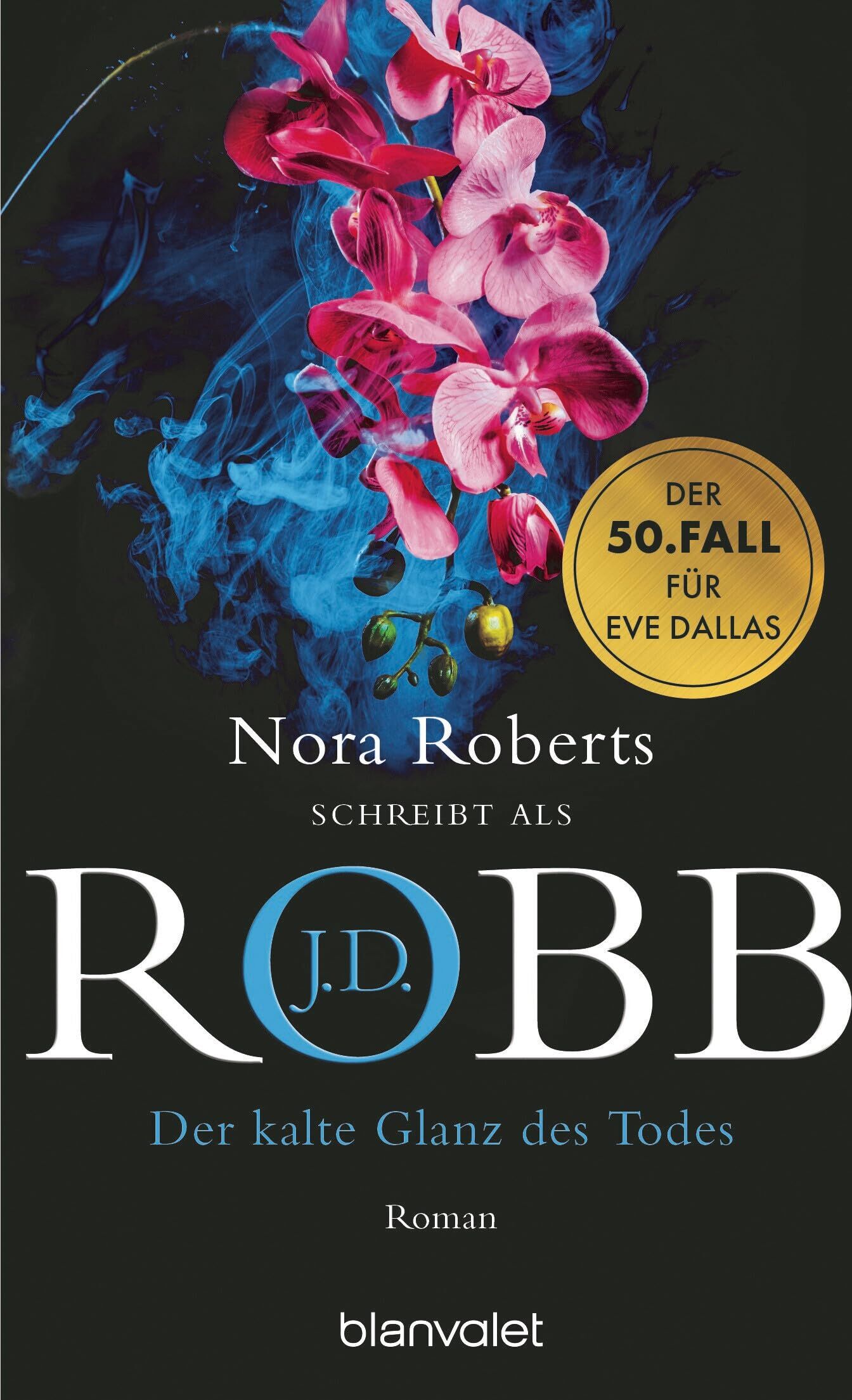 Robb, J. D. - Der kalte Glanz des Todes: Roman - Der große Jubiläumsband der SPIEGEL-Bestsellerreihe! (Eve Dallas, Band 50) - Preis vom 09.10.2026 07:28:09 h