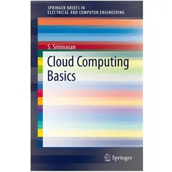Cloud Computing Basics, Fachbücher von S. Srinivasan