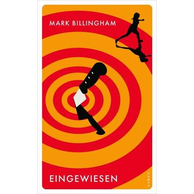 Eingewiesen, Taschenbuch von Mark Billingham, Kampa Verlag