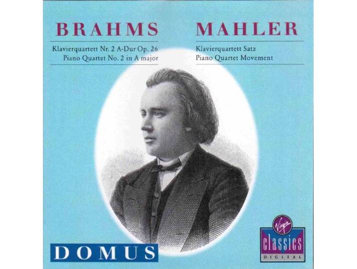 Brahms, Mahler: Piano Quartets