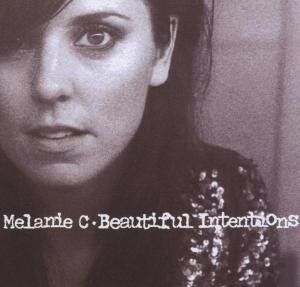 Melanie C - Beautiful Intentions - Preis vom 30.09.2026 09:01:18 h