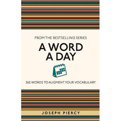 A Word a Day, Taschenbuch von Joseph Piercy, O'Mara M., 978-1-78929-364-7