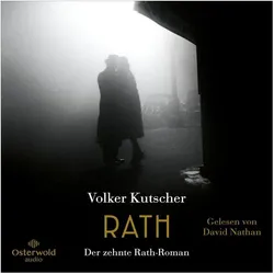 Rath (Die Gereon-Rath-Romane 10), Hörbücher von Volker Kutscher