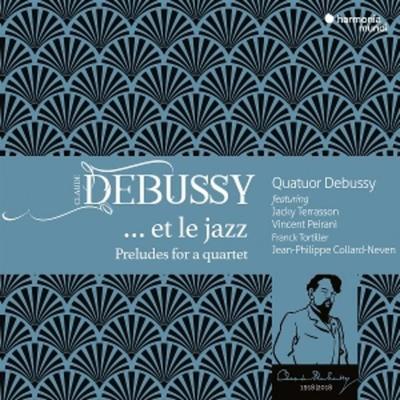 Debussy... et le jazz - Franck Tortiller Vincent Peirani Quatuor Debussy, CD