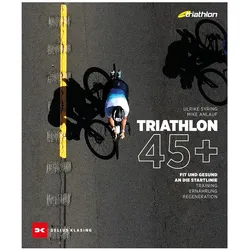 Triathlon 45+, Ratgeber von Mike Anlauf, Ulrike Syring
