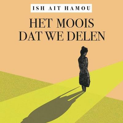 Het moois dat we delen - Ish Ait Hamou, Audio, 9789463638883