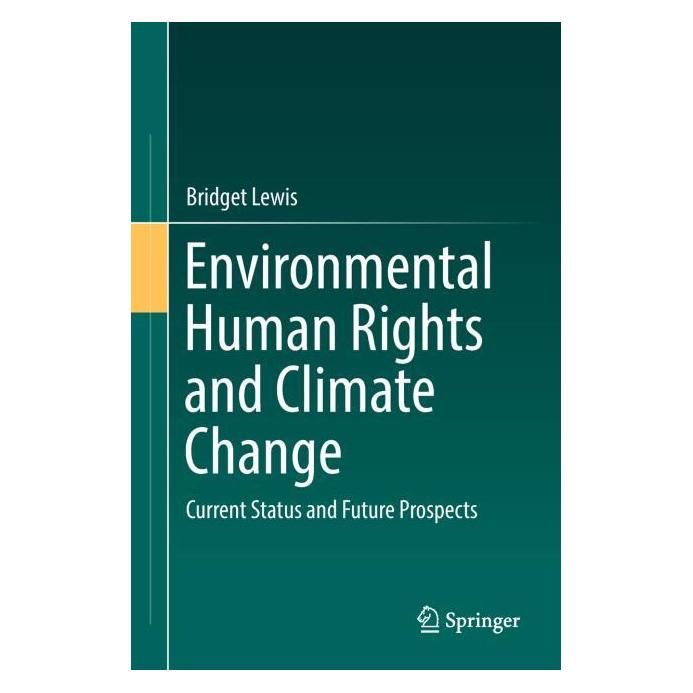 Springer Environmental Human Rights and Climate Change (Englisch, Hardcover, Bridget Lewis) (61517963)