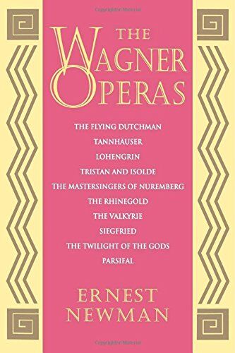 Ernest Newman - The Wagner Operas - Preis vom 09.10.2026 07:28:09 h