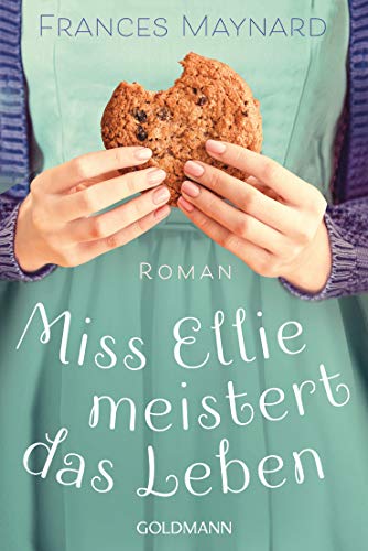 Frances Maynard - Miss Ellie meistert das Leben: Roman - Preis vom 02.10.2026 23:42:20 h