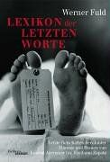 Werner Fuld - Lexikon der letzten Worte - Preis vom 05.10.2026 03:47:11 h