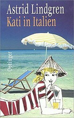 Astrid Lindgren - Kati in Italien - Preis vom 09.10.2026 07:28:09 h