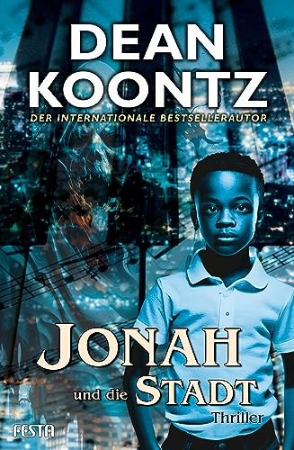 Dean Koontz - Jonah und die Stadt: Thriller - Preis vom 19.10.2026 19:33:35 h