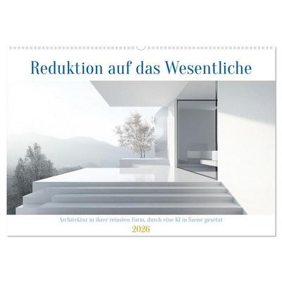 Reduktion auf das Wesentliche (Wandkalender 2026 DIN A2 quer), CALVENDO Monatskalender