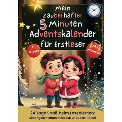 Mein zauberhafter 5-Minuten-Adventskalender für Erstleser