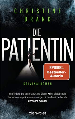 Christine Brand - Die Patientin: Kriminalroman (Milla Nova ermittelt, Band 2) - Preis vom 02.10.2026 23:42:20 h
