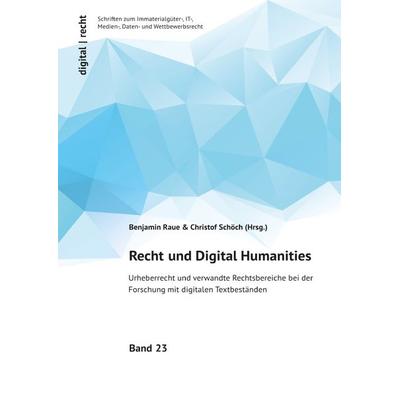 Recht und Digital Humanities, Taschenbuch von Christof Schöch, Epubli, 978-3-8187-0550-3