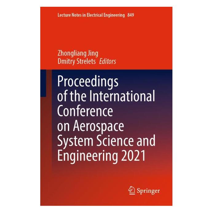 Springer Proceedings of the International Conference on Aerospace System Science and Engineering 2021 (Englisch, Hardcover) (63672846)