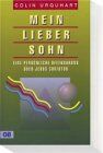 Colin Urquhart - Mein lieber Sohn: Eine persönliche Offenbarung über Jesus Christus - Preis vom 05.10.2026 03:47:11 h