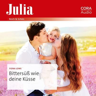 Bittersüß wie deine Küsse - Fiona Lowe, Audio, 9783963693601