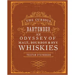 The Curious Bartender: An Odyssey of Whiskies, Ratgeber von Tristan Stephenson