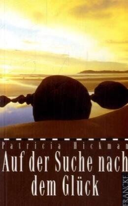 Patricia Hickman - Auf der Suche nach dem Glück - Preis vom 10.10.2026 11:48:34 h