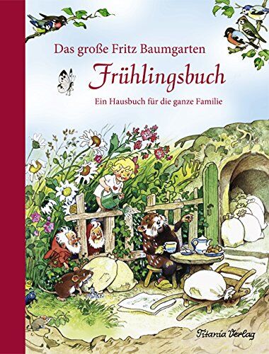 Das große Fritz Baumgarten Frühlingsbuch - Preis vom 09.10.2026 07:28:09 h
