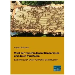 Pollmann:Wert der verschiedenen Bienenr, Ratgeber von August Pollmann
