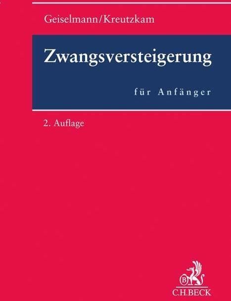 Stefan Geiselmann - Zwangsversteigerung für Anfänger - Preis vom 19.10.2026 19:33:35 h