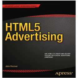 HTML5 Advertising, Fachbücher von John Percival
