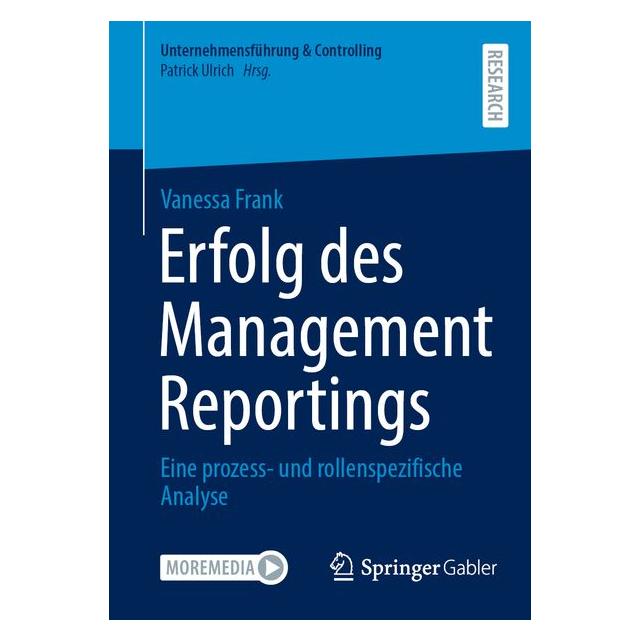 Springer Erfolg des Management Reportings (Deutsch, Softcover, Vanessa Frank) (68665978)