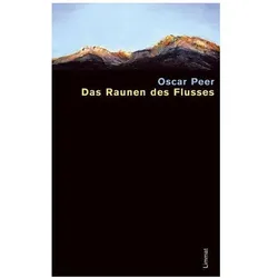 Das Raunen des Flusses, Belletristik von Oscar Peer