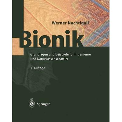 Bionik, Taschenbuch von Werner Nachtigall, Springer Berlin, 978-3-642-62399-8