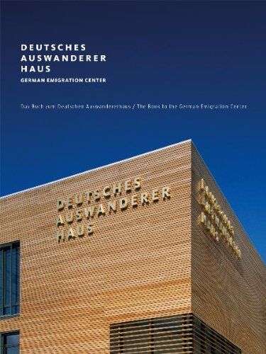 Simone Eick - Deutsches Auswandererhaus/German Emigration Center: Das Buch zum Deutschen Auswandererhaus/The German Emigration Center Book - Preis vom 14.10.2026 23:07:16 h