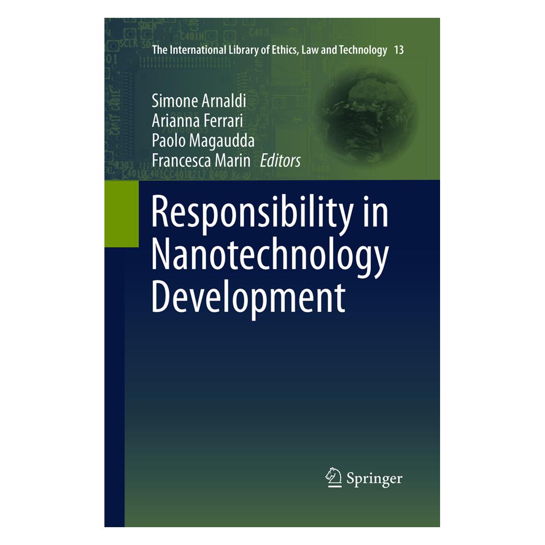 Springer Responsibility in Nanotechnology Development (Englisch, Arianna Ferrari, Francesca Marin, Paolo Magaudda, Simone Arnaldi) (55855150)