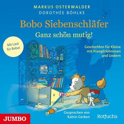 Bobo Siebenschläfer. Ganz schön mutig! - Markus Osterwalder,Dorothée Böhlke, Audio, 9783833747489
