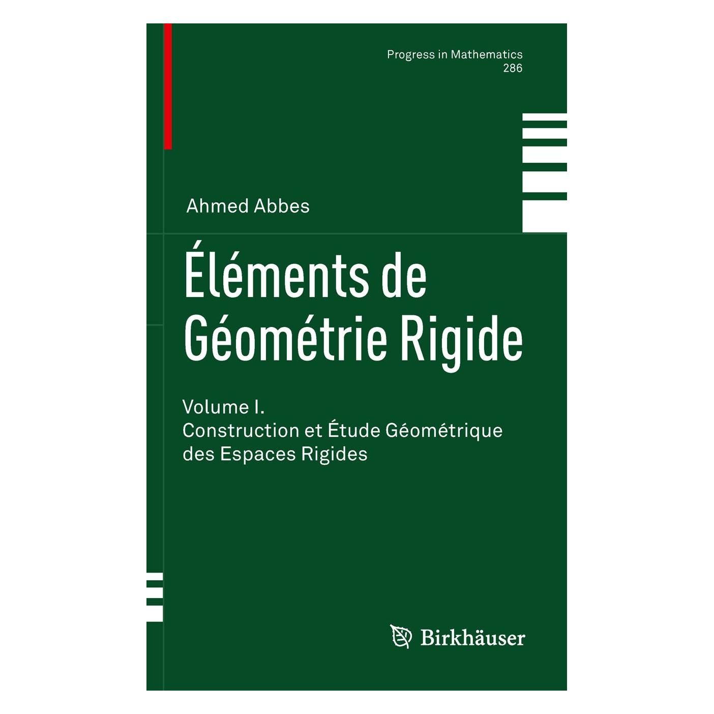 Springer Éléments de Géométrie Rigide (Französisch, Hardcover, Ahmed Abbes) (9783034800112)