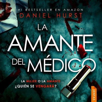 La amante del médico - Daniel Hurst, Audio, 9788742813270