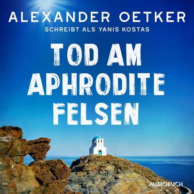 Tod am Aphrodite-Felsen - Yanis Kostas, Audio, 4099995445862