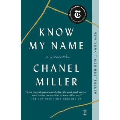 Know My Name, Taschenbuch von Chanel Miller, Penguin LLC US, 978-0-7352-2372-1