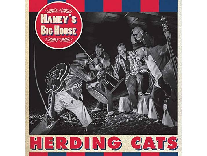 Haney's Big House - Herding Cats